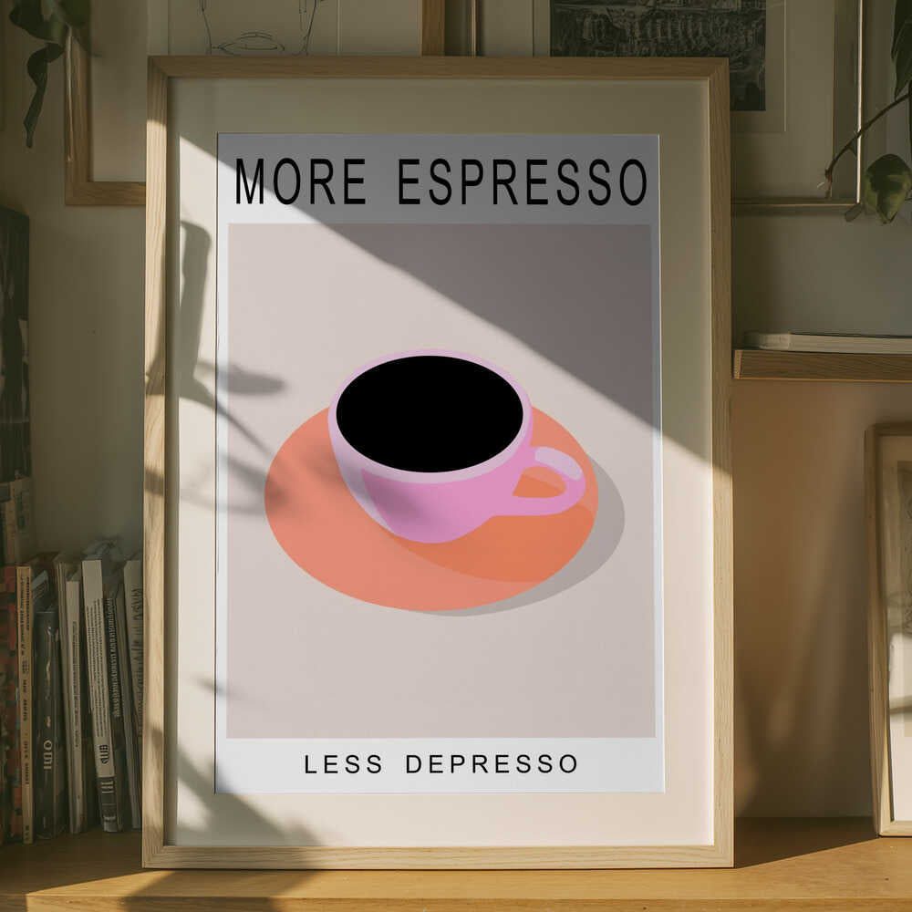 More Espresso Less Depresso