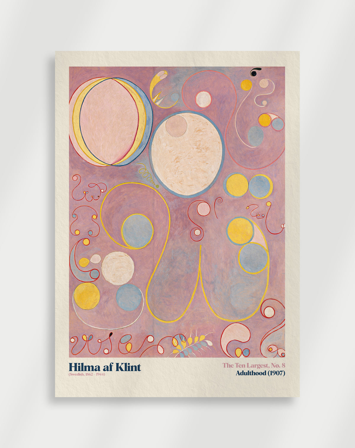 A poster featuring abstract geometric patterns in various shades of pink, yellow, blue, and beige, with the text 'Hilma af Klint' and 'The Ten Largest No.8'.