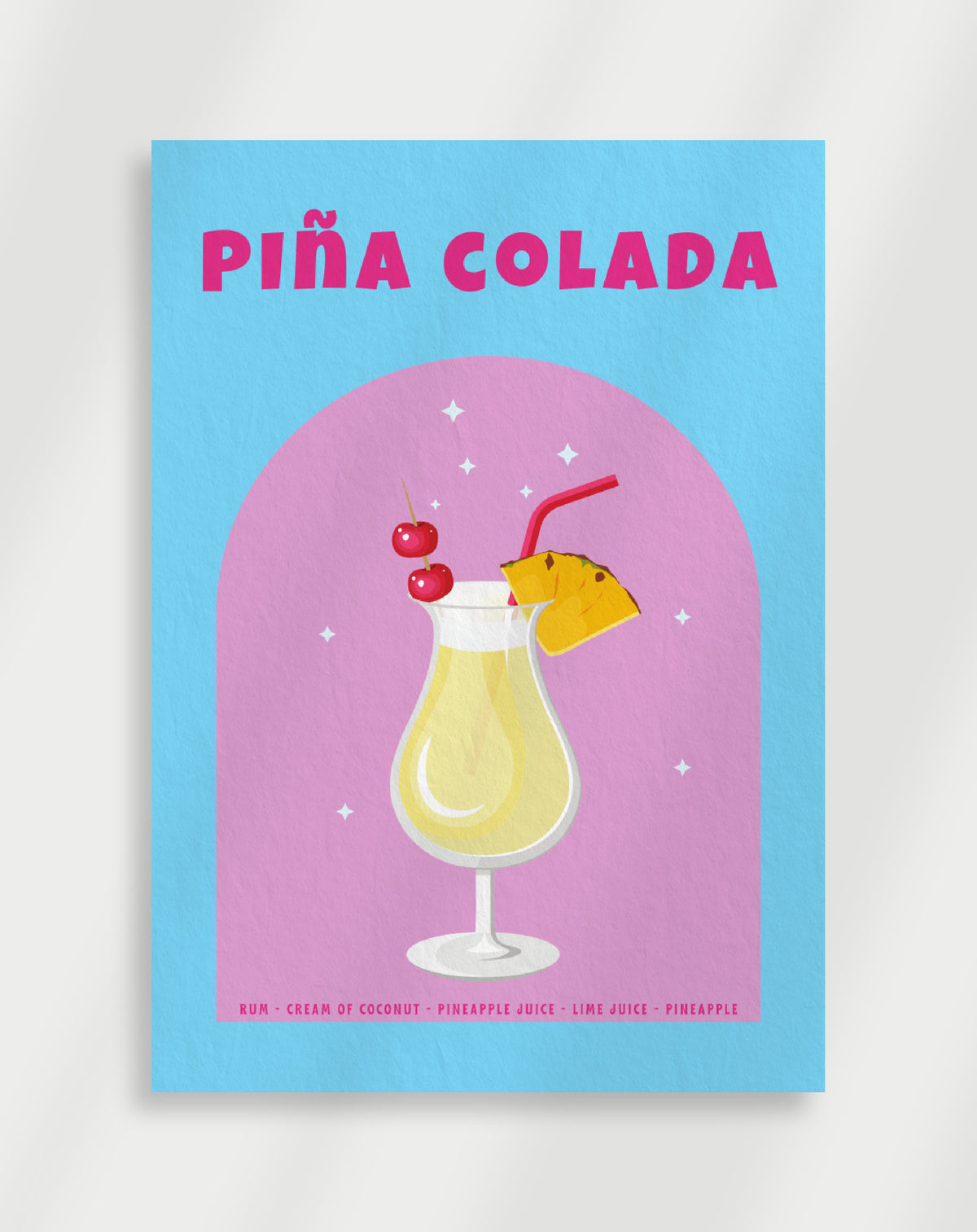 Pina colada poster with a colorful graphic of a pina colada in a hurricane glass with pineapple and cherries