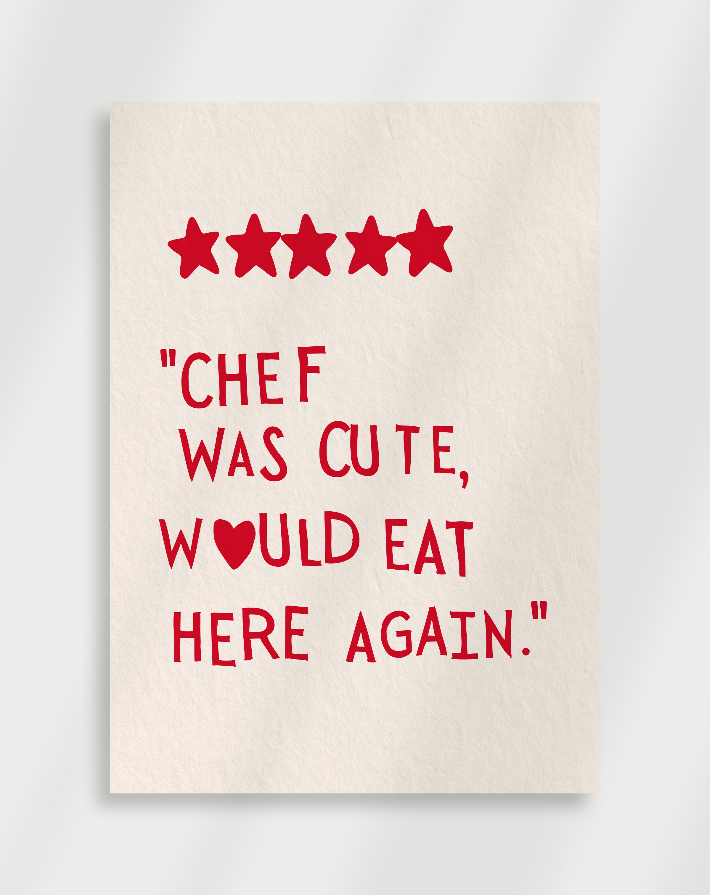 "Chef was cute" Poster