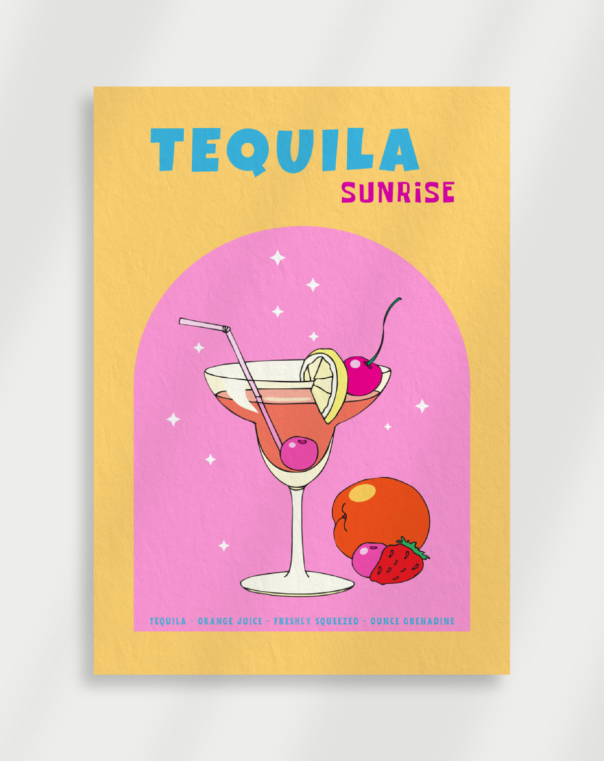 Tequila sunrise poster with a colorful graphic of a tequila sunrise in a glass with cherries and fruits