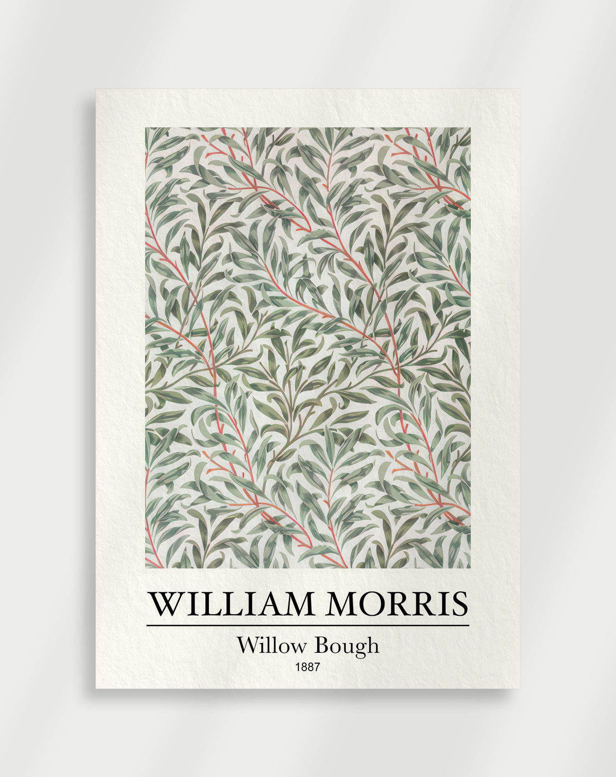 A poster featuring a floral design with green and red branches on a cream background, labeled with 'William Morris' Willow Bough and the year '1877'.